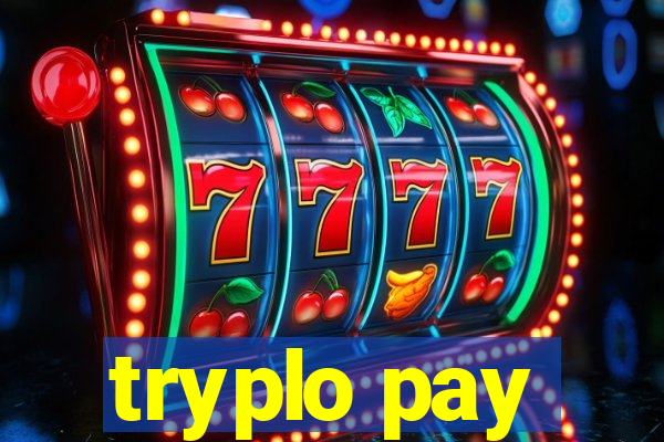 tryplo pay